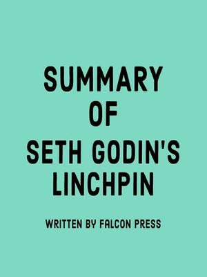 cover image of Summary of Seth Godin's Linchpin